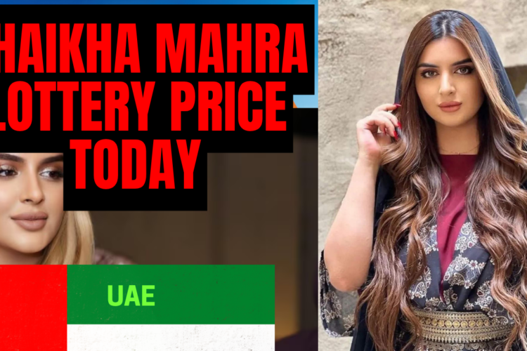 Shaikha Mahra Lottery Price Today